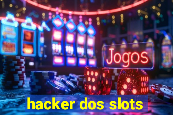 hacker dos slots